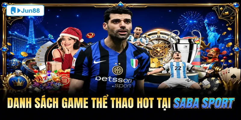 Danh sách game thể thao hot tại CMB Saba Sport